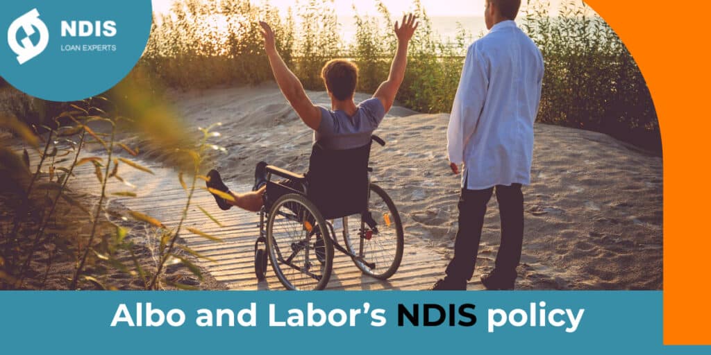 Albo and Labor’s NDIS policy