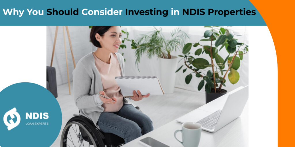 Consider investing in NDIS property